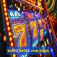 bet52 bet52.com login